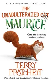 Omslag van The Unadulterated Cat The Amazing Maurice Edition