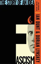 Omslag van Fascism The Story of an Idea (an Origin Story Book)