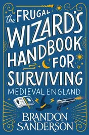 Omslag van The Frugal Wizard's Handbook for Surviving Medieval England