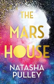 Omslag van The Mars House A BBC Radio 2 Book Club Pick