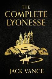 Omslag van The Complete Lyonesse: Suldrun's Garden, The Green Pearl, Madouc