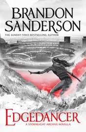Omslag van Edgedancer A Stormlight Archive Novella