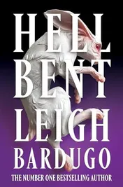Omslag van Hell Bent A Novel