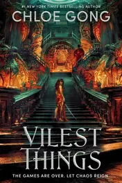 Omslag van Vilest Things: the fiercely addictive and gripping sequel to the epic fantasy romance sensation Immortal Longings (Flesh and False Gods)