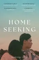 Omslag van Homeseeking - An Epic Tale of One Couple Spanning Decades As World Events Pull Them Together and Apart