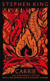 Omslag van Carrie Fiftieth Anniversary CLASSIC EDITION with a New Introduction by Margaret Atwood