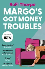 Omslag van Margo's Got Money Troubles: the hilarious and unputdownable read to escape into this summer