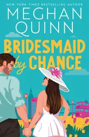 Omslag van Hodder Paperbacks Bridesmaid By Chance A spicy, steamy, hilarious marriage-of-convenience romcom from the bestselling author, perfect for your sexy romance fix for 2025.