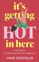 Omslag van It's Getting Hot in Here