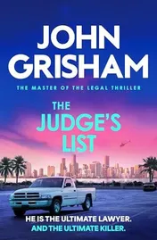 Omslag van The Judge's List John Grisham's Breathtaking, Must-Read Bestseller
