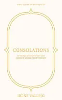 Omslag van Consolations: Timeless Wisdom from the Ancient World for Every Day