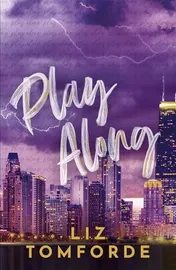 Omslag van Play Along - The New Sports Romance for 2024 with Steam, Fake Dating and a Vegas Wedding - from the TikTok Sensation