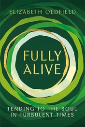Omslag van Fully Alive Soul Searching for the Twenty-First Century