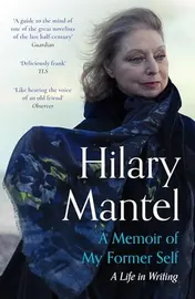 Omslag van A Memoir of My Former Self A Life in Writing