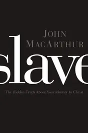 Omslag van Slave The Hidden Truth about Your Identity in Christ