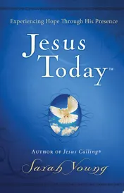 Omslag van Jesus Today Experience Hope Through His Presence