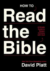 Omslag van How to Read the Bible A Simple Guide to Deeper Intimacy with God