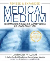 Omslag van Medical Medium Secrets Behind Chronic and Mystery Illness and How to Finally Heal (Revised and Expanded Edition)