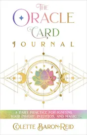 Omslag van The Oracle Card Journal A Daily Practice for Igniting Your Insight, Intuition, and Magic