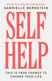 Omslag van Self Help This Is Your Chance to Change Your Life