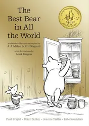 Omslag van The Best Bear in All the World In which We Join Winnie-the-Pooh for a Year of Adventures in the Hundred Acre Wood