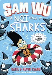 Omslag van Sam Wu Is NOT Afraid of Sharks!