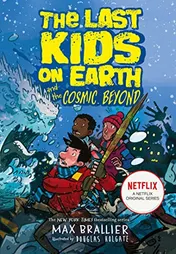 Omslag van The Last Kids on Earth and the Cosmic Beyond