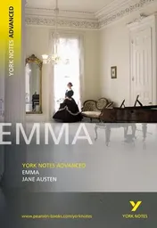 Omslag van Jane Austen 'Emma': Everything You Need to Catch Up, Study and Prepare for 2025 Assessments and 2026 Exams
