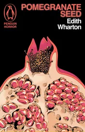Omslag van Penguin Pomegranate Seed and Other Ghostly Tales.
