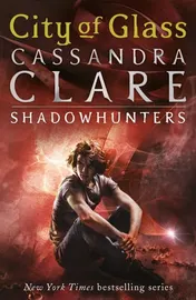 Omslag van The Mortal Instruments (City of Glass #3)