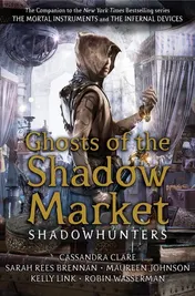 Omslag van Ghosts of the Shadow Market