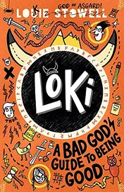Omslag van Loki A Bad God's Guide to Being Good