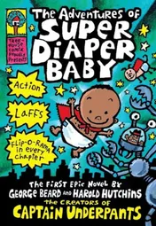 Omslag van The Adventures of Super Diaper Baby