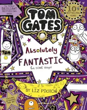Omslag van Tom Gates is Absolutely Fantastic (at Some Things)