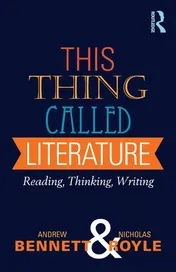 Omslag van This Thing Called Literature Reading, Thinking, Writing