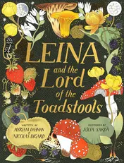 Omslag van Orchards Books LEINA AND THE LORD OF THE TOADSTOOLS W.