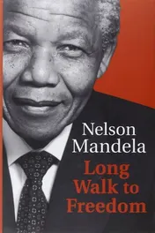 Omslag van Long Walk to Freedom The Autobiography of Nelson Mandela