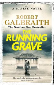 Omslag van The Running Grave Cormoran Strike Book 7