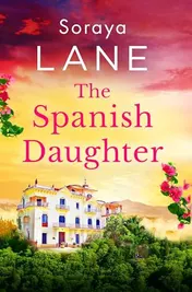 Omslag van The Spanish Daughter: An Utterly Heartbreaking and Emotional Page-Turner