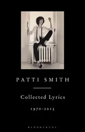 Omslag van Patti Smith Collected Lyrics, 1970-2015