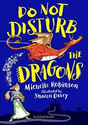 Omslag van Do Not Disturb the Dragons