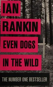 Omslag van Even Dogs in the Wild