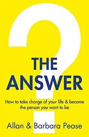 Omslag van The Answer How to Take Charge of Your Life & Become the Person You Want to be