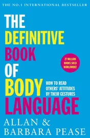 Omslag van The Definitive Book of Body Language How to Read Others' Attitudes by Their Gestures