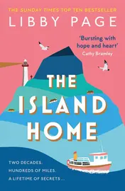 Omslag van The Island Home The Uplifting Page-Turner Making Life Brighter