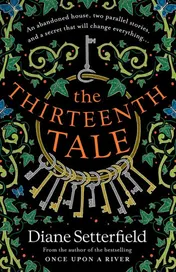 Omslag van The Thirteenth Tale A Haunting Tale of Secrets and Stories