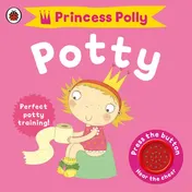 Omslag van Princess Polly's Potty A Noisy Sound Book