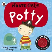 Omslag van Pirate Pete's Potty A Noisy Sound Book