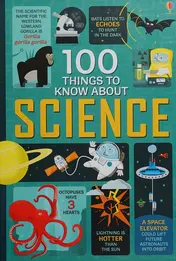 Omslag van 100 Things to Know about Science