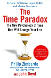 Omslag van The Time Paradox The New Psychology of Time That Will Change Your Life